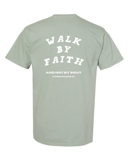 Walk By Faith - Heavyweight Tee